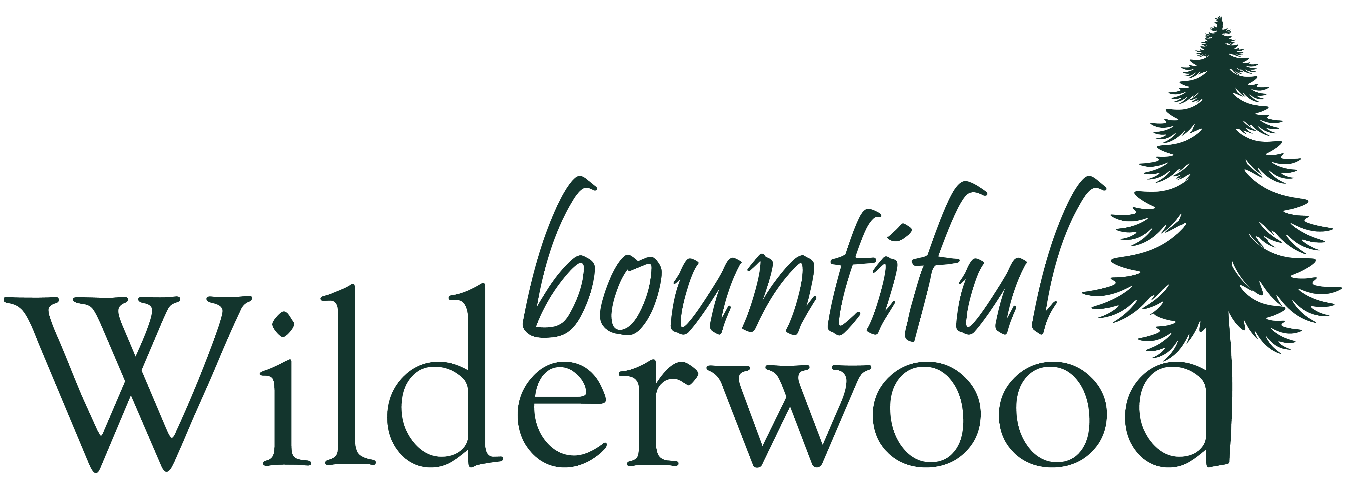 bountiful Wilderwood